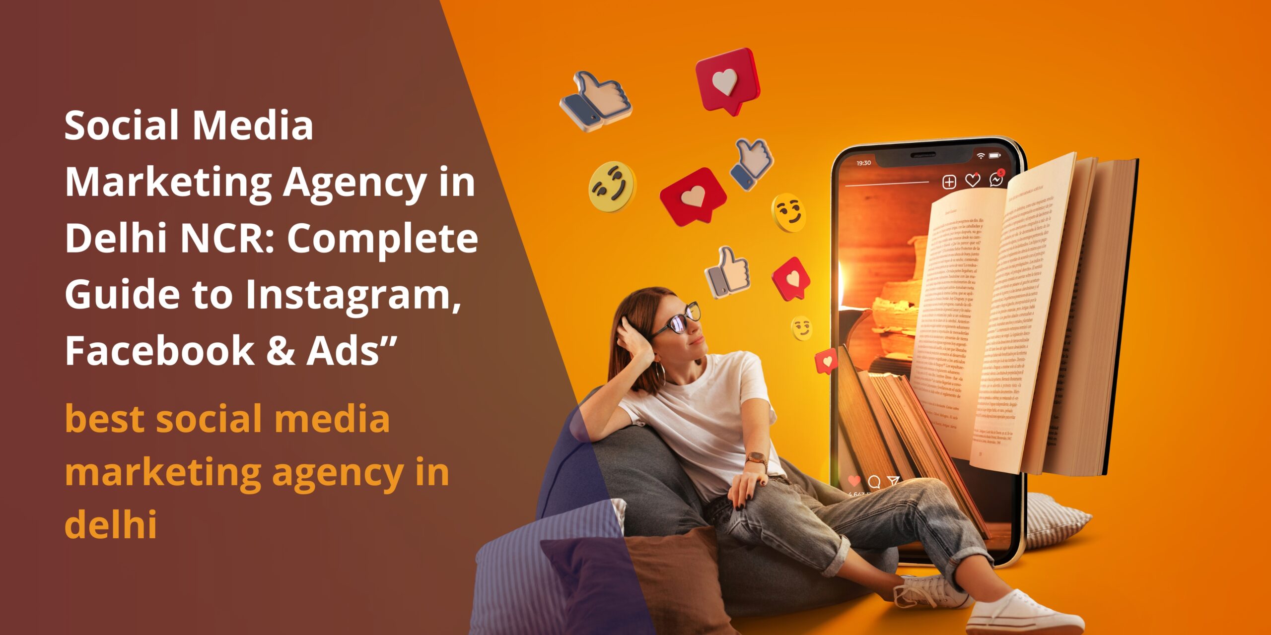 Complete guide about social media marketing agencies for Instagram, Facebook, and ads.