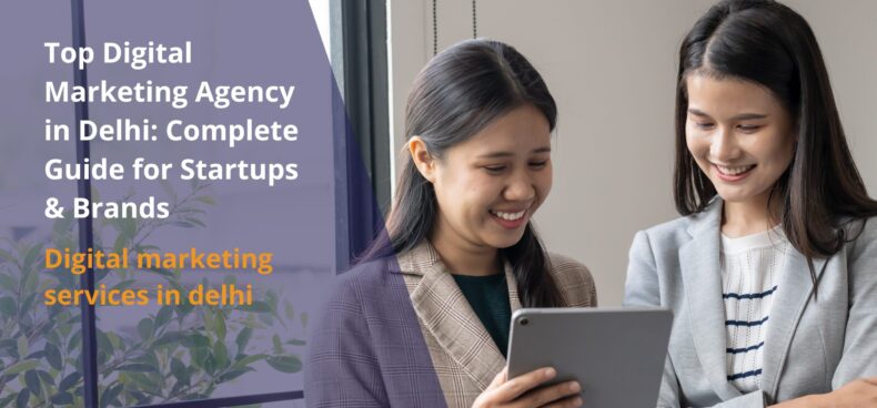 Get yourself the best guide to work with top digital marketing agencies. Delhi