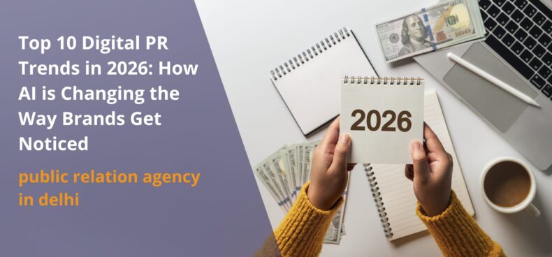 Top 10 Digital PR Trends in 2026: How AI is Changing the Way Brands Get Noticed