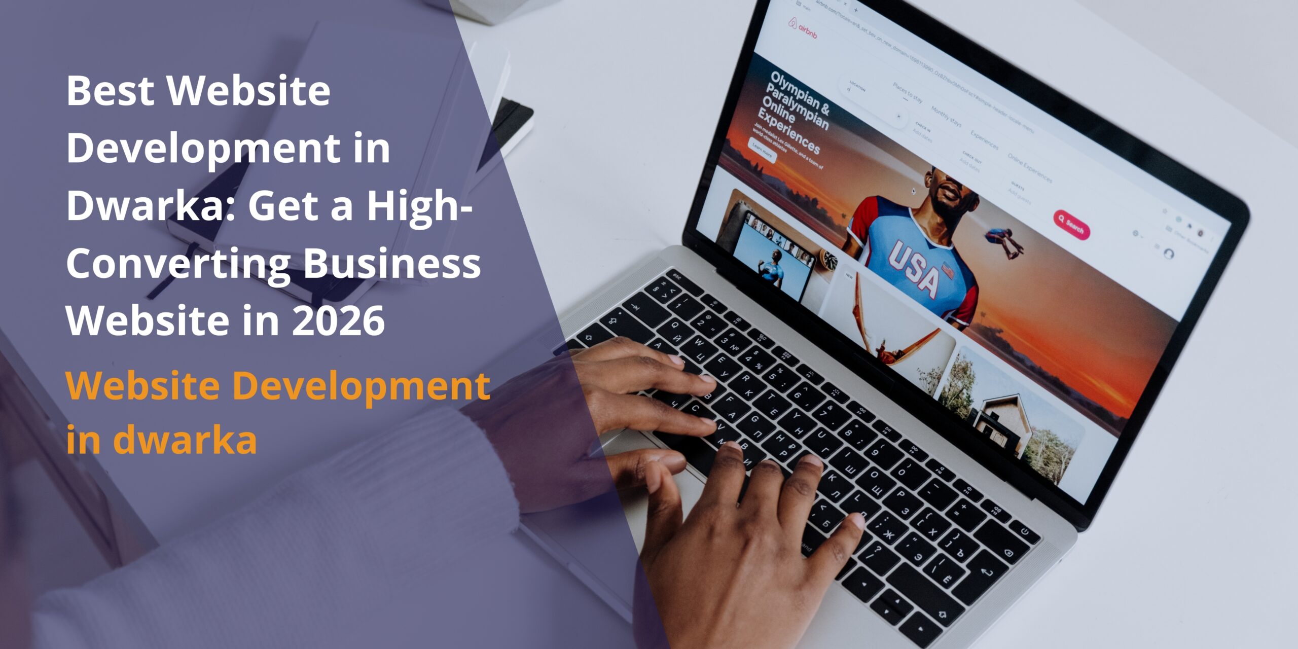 How best companies ace website development in Dwarka, Delhi